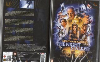 nightmare radio the night stalker	(2 010)	UUSI	-FI-	DVD	nord