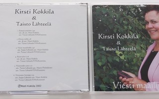 KIRSTI KOKKILA & TAISTO LÄHTEELÄ - Viesti maailmalle CD 2002