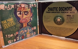 Chaotic Dischord - Their Greatest Fuckin' Hits