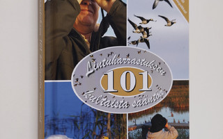 Marcus ym. Schneck : 101 lintuharrastuksen kultaista sääntöä
