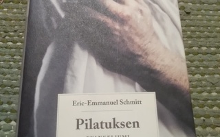 Eric-Emmanuel Schmitt: Pilatuksen evankeliumi