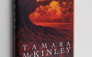 Tamara McKinley : Pelottomien maa