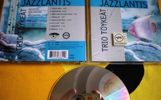CD Trio Töykeät: Jazzlantis