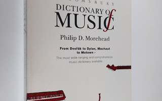 Philip D. Morehead : Bloomsbury Dictionary of Music