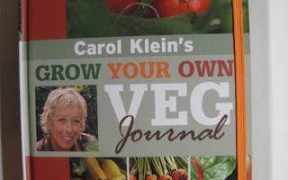 Carol Klein PUUTARHAKIRJA Grow your own veg Journal