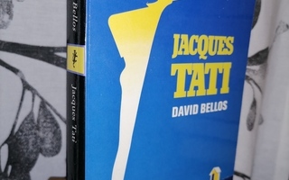 Jaques Tati - His Life and Art - David Bellos