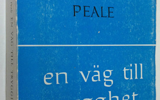Norman Vincent Peale : En väg till trygghet