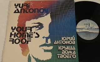 Juri Antonov – Majasi Katto (HUIPPULAATU LP)