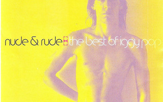 IGGY POP: Nude & Rude - The Best Of Iggy Pop CD