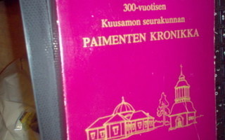 300-vuotisen Kuusamon seurakunnan paimenten kronikka