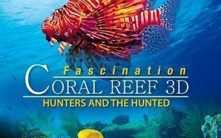 Coral Reef 3D: Hunters & the Hunted (Blu-ray 3D + Blu-ray)
