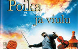 POIKA JA VIULU	(25 033)	-FI-	DVD