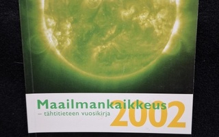 URSA - Maailmankaikkeus 2002