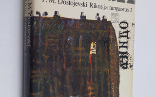 F. M. Dostojevski : Rikos ja rangaistus 2
