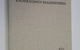 Pekka Vuoria : Radiologinen diagnostiikka