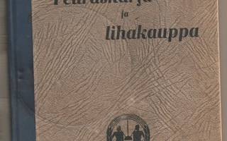 SOK:n Ohjekirjanen  No 5 :Teuraskarja- ja lihakauppa