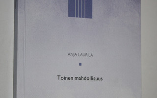 Anja Laurila : Toinen mahdollisuus : pitkäaikainen sijais...