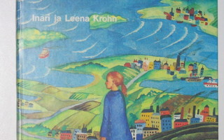 Inari ja Leena Krohn: Tyttö joka kasvoi (ainoa painos, 1973)