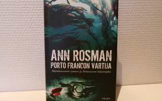 Ann Rosman : Porto Francon vartija