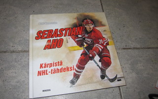 Sebastian Aho Kärpistä NHL-tähdeksi ; Antti Wennström