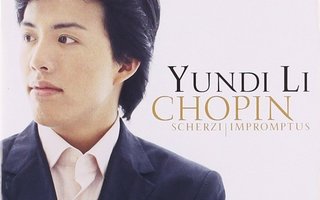 CHOPIN: Scherzi – Impromptus / Yundi Li *UUSI