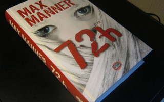 Max Manner: 72h