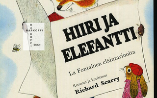 HIIRI ja ELEFANTTI La Fontaine ELÄINTARINOITA Scarry 1p 1975