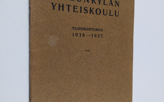 Oulunkylän yhteiskoulu vuosikertomus 1936-1937