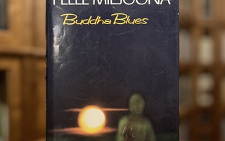 Pelle Miljoona: Buddha Blues
