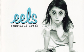 EELS : Beautiful freak