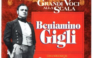 Beniamino Gigli : Grandi Voci alla Scala - CD