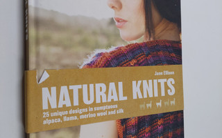 Jane Ellison : Natural knits : 25 unique designs in sumpt...