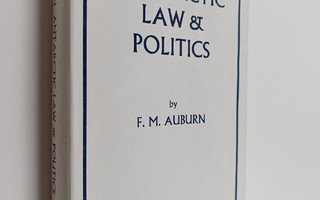 F. M. Auburn : Antarctic law and politics