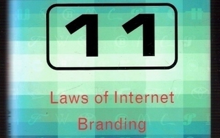 11 immutable laws of internet branding (Ries 2000)