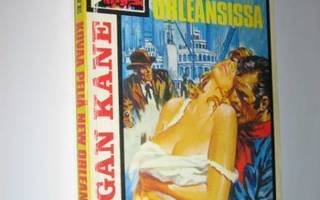 L. Masterson : Morgan Kane no 29 Kovaa peliä New Orleansissa