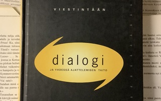 William Isaacs - Dialogi ja yhdessä ajattelemisen taito