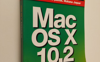 Teemu Masalin : Mac OS X 102 : käsikirja