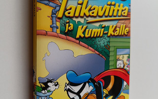 Walt Disney : Taikaviitta ja Kumi-Kalle