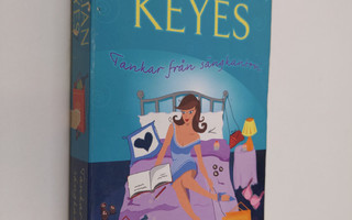 Marian Keyes : Tankar från sängkanten