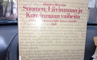 Messenius : Suomen Liivinmaan ja Kuurinmaan vaiheita