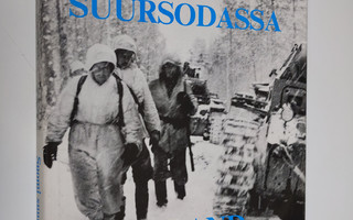 Olavi Antila : Suomi suursodassa = Finland i storkriget