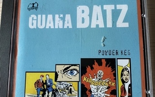 Guana Batz-Powder Keg