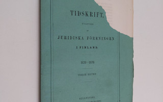 JFT - Tidskrift utgiven av Juridiska föreningen i Finland...