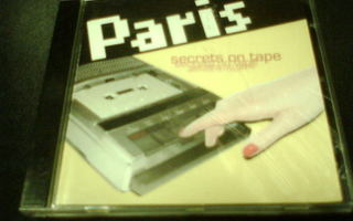 CD  Paris  SECRETS ON TAPE (Sis.postikulut)