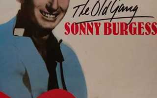 Sonny Burgess - The Old Gang LP