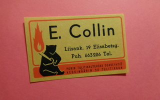 TT-etiketti E. Collin, Liisank. 19 Elisabetsg.