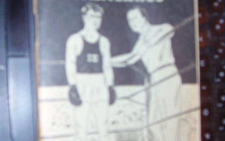 Niilo Somerkoski : Nyrkkeilyn valmennus ( 1 p. 1943 ) Sis.pk