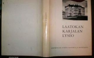 Laatokan Karjalan Lyseo (1 p.1970) Sortavalan Lyseo (Sis.pk)