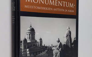 Liisa Lindgren : Monumentum : muistomerkkien aatteita ja ...