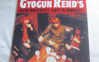 Gyogun Rend´s: Red Socks!! Let´s Rock!!  10" LP 2001  Garage